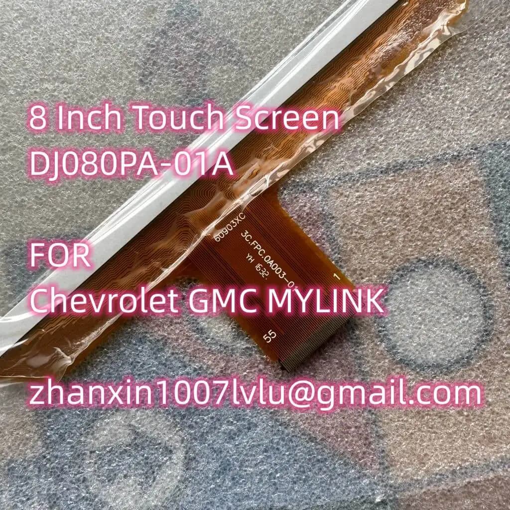 Nouveau 8 pouces 55 broches 60903XC écran tactile DJ080PA-01A pour Chevrolet GMC MYLINK voiture CD A