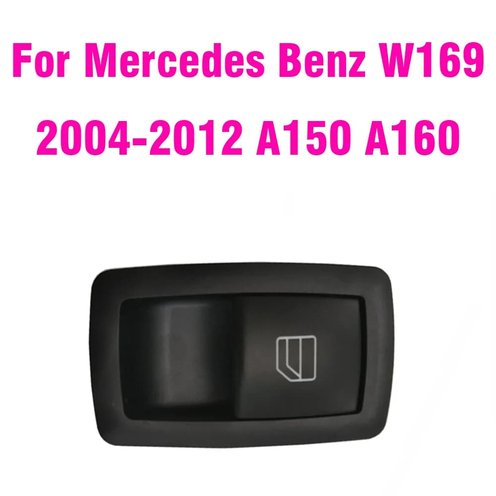 Interrupteur de fenêtre électrique côté passager, pour Mercedes Benz W169 2004 – 2012 A150 A160 A170