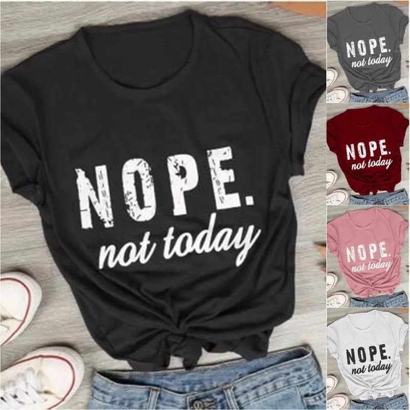 Pas pas aujourd'hui lettre impression t-shirt femmes à manches courtes col rond t-shirt ample été fe