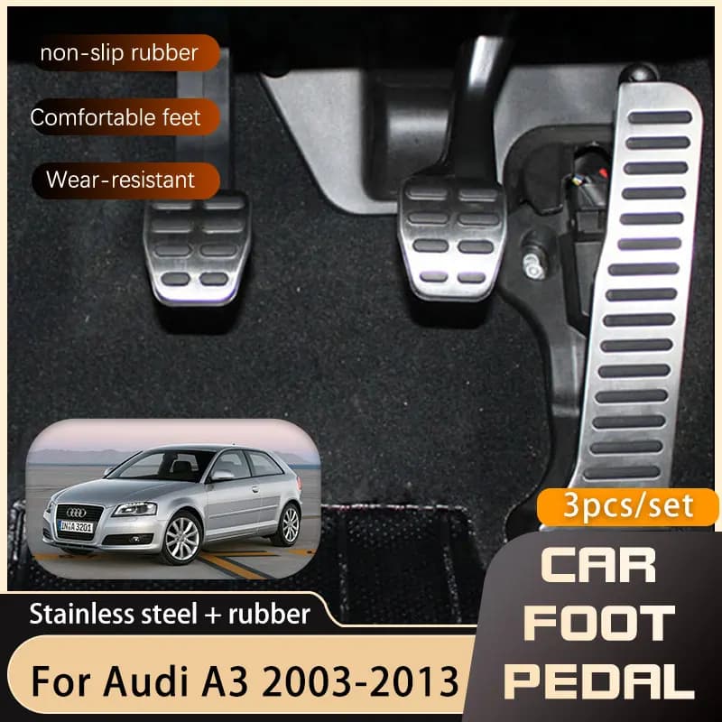 AT MT pédales de voiture pour Audi A3 MK2 8P 2003 ~ 2013 accélérateur frein à gaz en acier inoxydabl