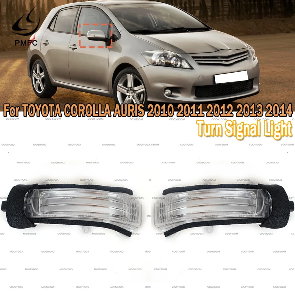 PMFC pour TOYOTA COROLLA AURIS 2010 11 2012 2013 2014 aile de porte rétroviseur indicateur lampe LED