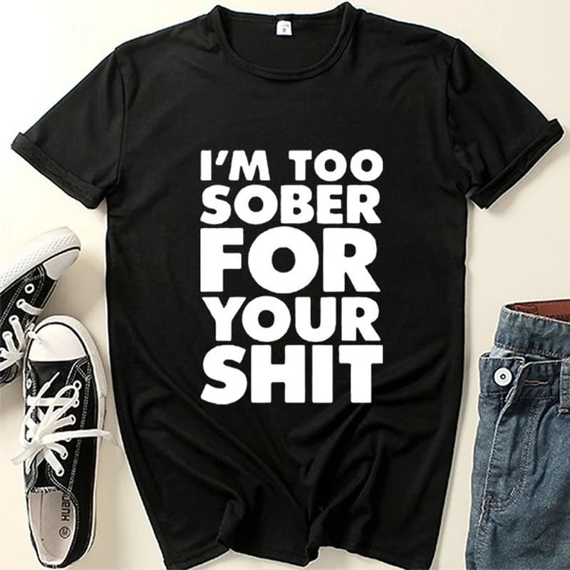 T-shirt manches courtes col rond femme, estival et humoristique avec lettres imprimées I'm Too Sober