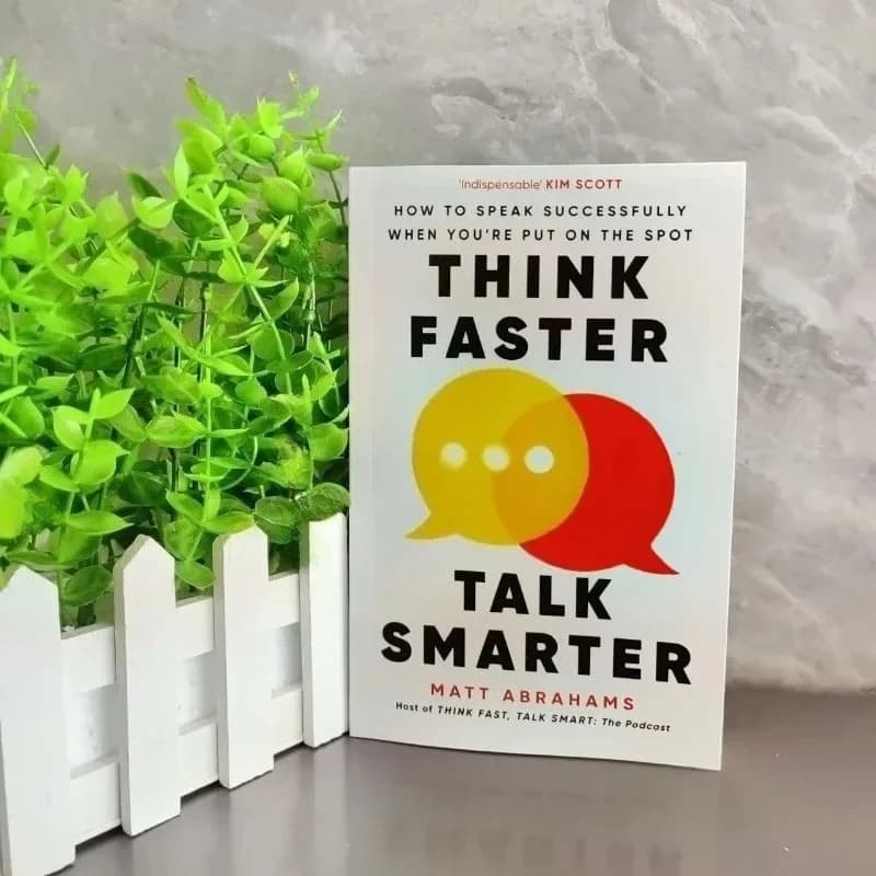 romans en anglais Think Faster Talk Smarter : Comment parler avec succès lorsqu'on vous pose des que